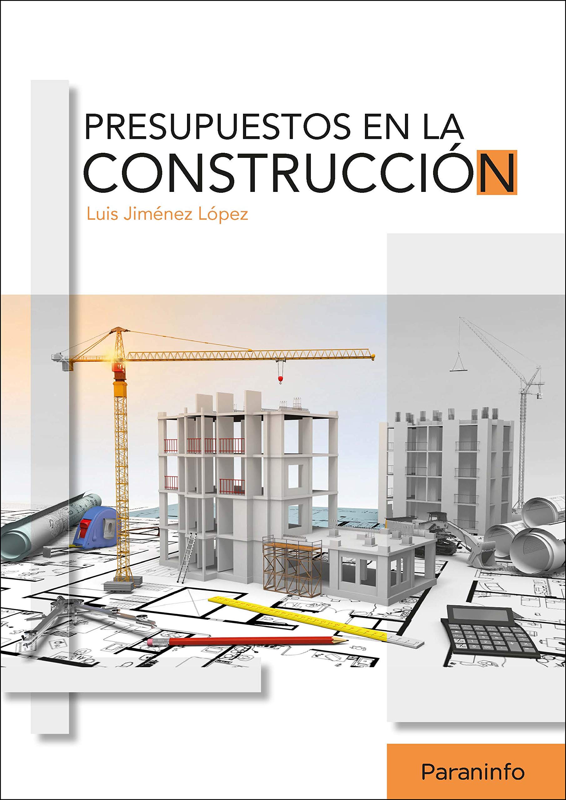 PRESUPUESTO EN LA CONSTRUCCIÓN Librería Universitaria