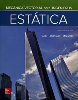 PORTADA DEL LIBRO MECÁNICA VECTORIAL PARA INGENIEROS ESTÁTICA - ISBN 9781456255275