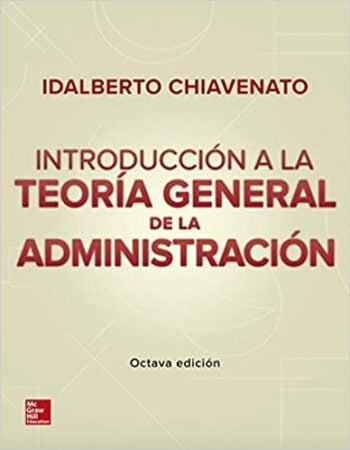 PORTADA DEL LIBRO INTRODUCCIÓN A LA TEORÍA GENERAL DE LA ADMINISTRACIÓN - ISBN 9781456263157