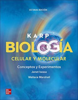 PORTADA DEL LIBRO BIOLOGÍA CELULAR Y MOLECULAR CONCEPTOS Y EXPERIMENTOS - ISBN 9781456269227