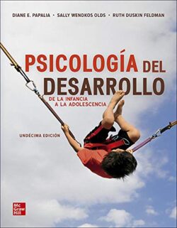 PORTADA DEL LIBRO PSICOLOGÍA DEL DESARROLLO DE LA INFANCIA A LA ADOLESCENCIA - ISBN 9781456270018