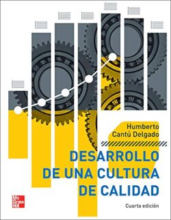 PORTADA DEL LIBRO DESARROLLO DE UNA CULTURA DE CALIDAD - ISBN 9786071505729