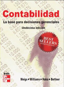 PORTADA DEL LIBRO CONTABILIDAD LA BASE PARA LA TOMA DE DECIISIONES GERENCIALES - ISBN 9786071508072