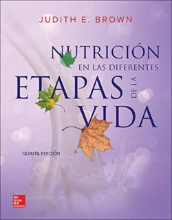 PORTADA DEL LIBRO NUTRICIÓN EN LAS DIFERENTES ETAPAS DE LA VIDA ISBN 9786071511874