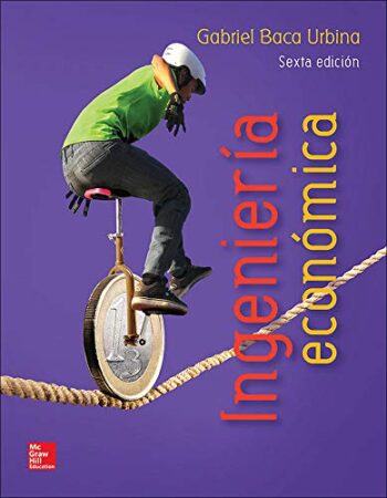 PORTADA DEL LIBRO INGENIERÍA ECONÓMICA ISBN 9786071512444