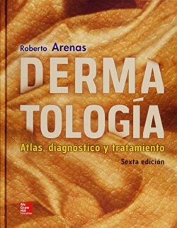 PORTADA DEL LIBRO DERMATOLOGÍA ATLAS, DIAGNÓSTICO Y TRATAMIENTO - ISBN 9786071512697