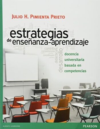 PORTADA DEL LIBRO ESTRATEGIAS DE ENSEÑANZA-APRENDIZAJE: DOCENCIA UNIVERSITARIA BASADA EN COMPETENCIAS ISBN 9786073207522