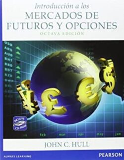 Portada del libro Introducciòn a los mercados de futuros y opciones - ISBN 9786073222693