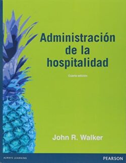 PORTADA DEL LIBRO ADMINISTRACIÓN DE LA HOSPITALIDAD ISBN 9786073233484
