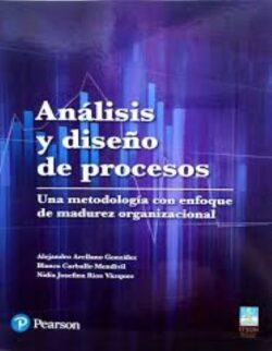 PORTADA DEL LIBRO ANÁLISIS Y DISEÑO DE PROCESOS - ISBN 9786073243117