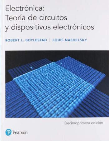 PORTADA DEL LIBRO ELECTRÓNICA: TEORÍA DE CIRCUITOS Y DISPOSITIVOS ELECTRÓNICOS - ISBN 9786073243957