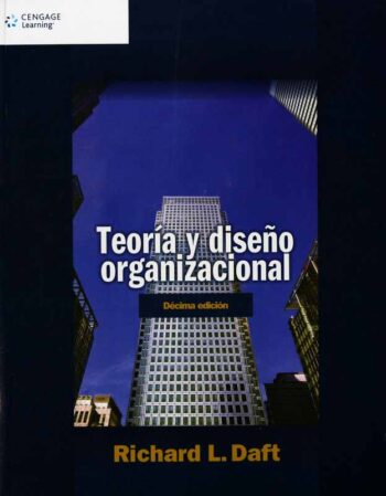 PORTADA DEL LIBRO TEORÍA Y DISEÑO ORGANIZACIONAL ISBN 9786074814705
