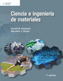 PORTADA DEL LIBRO CIENCIA E INGENIERÍA DE MATERIALES - ISBN 9786075260624