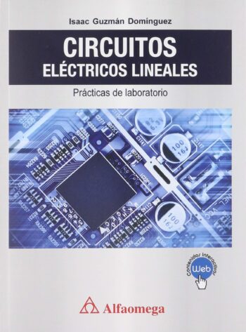 PORTADA DEL LIBRO CIRCUITOS ELÉCTRICOS LINEALES PRÁCTICAS DE LABORATORIO - ISBN 9786075380773
