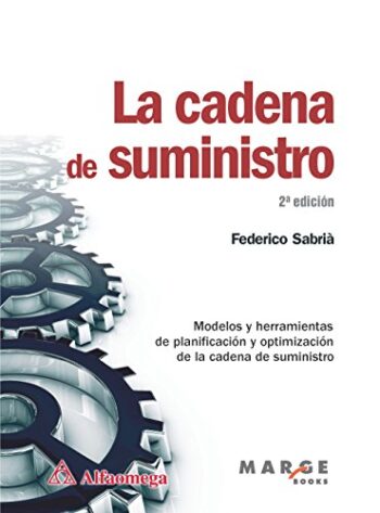 PORTADA DEL LIBRO LA CADENA DE SUMINISTRO - ISBN 9786077073468