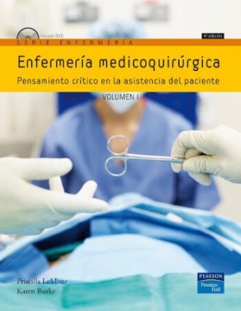 PORTADA DEL LIBRO ENFERMERÍA MEDICOQUIRÚRGICA pensamiento crítico en la asistencia del paciente volumen 1 ISBN 9788483225172