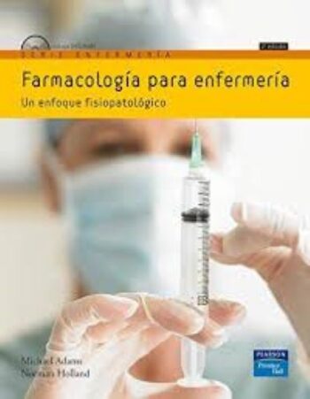 Portada del libro Farmacología para enfermería, un enfoque fisiopatológico- ISBN 9788483225233