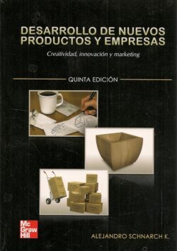 PORTADA DEL LIBRO DESARROLLO DE NUEVOS PRODUCTOS Y EMPRESAS - ISBN 9789584103949