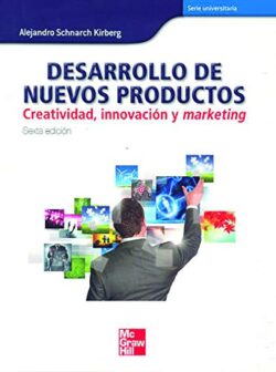PORTADA DEL LIBRO DESARROLLO DE NUEVOS PRODUCTOS - ISBN 9789584104328