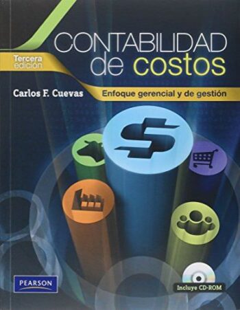 Portada del libro de Contabilidad de costos enfoque gerencial y de gestión - ISBN 9789586991278