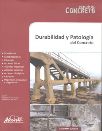 PORTADA DEL LIBRO DURABILIDAD Y PATOLOGÍA DEL CONCRETO - ISBN 9789588564081