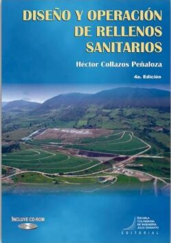 PORTADA DEL LIBRO DISEÑO Y OPERACIÓN DE RELLENOS SANITARIOS - ISBN 9789588726120
