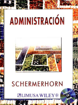 Portada del libro de Administración de Schermerhorn - ISBN 9789681859138