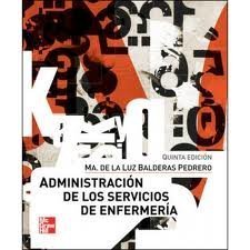 PORTADA DEL LIBRO ADMINISTRAIÓN DE LOS SERVICIOS DE ENFERMERÍA ISBN 9789701069264