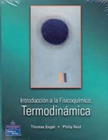 Portada del libro de Introducción a la Fisicoquímicq: Termodinámica - ISBN 9789702608295