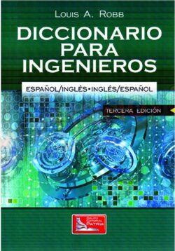 Portada del libro Diccionario para Ingenieros - ISBN 9789708170864