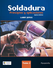 PORTADA DEL LIBRO SOLDADURA PRINCIPIOS Y APLICACIONES TOMO 2 - ISBN 9789871486243