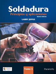 PORTADA DEL LIBRO SOLDADURA PRINCIPIOS Y APLICACIONES TOMO 3 - ISBN 9789871486250