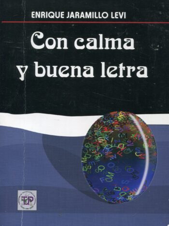 Portada del libro Con calma y buena letra ISBN 9789962676164