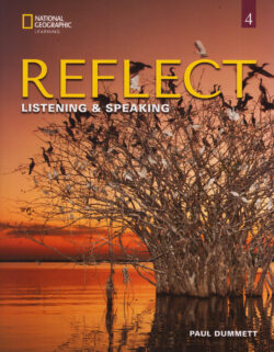 REFLECT 4 LISTENING SPEAKING