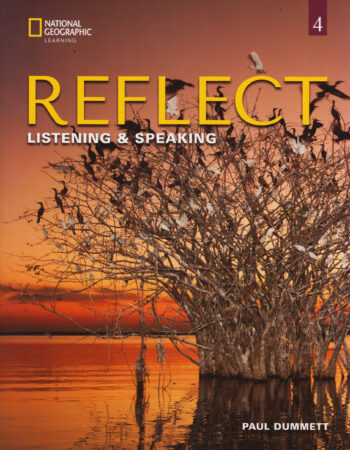 REFLECT 4 LISTENING SPEAKING